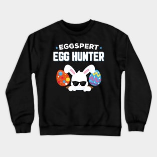 Eggspert Egg Hunter Funny Easter Crewneck Sweatshirt